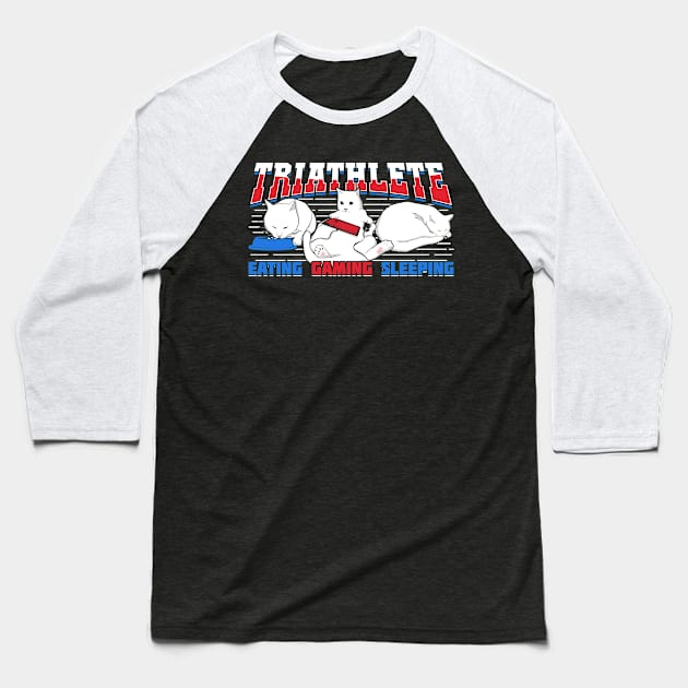 Triathlete Eating Gaming Sleeping Baseball T-Shirt by Dolde08